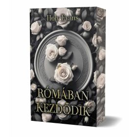 Holy Evans: Rómában kezdődik - Éldekorált kiadás