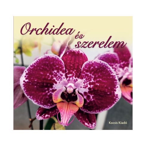 : Orchidea és szerelem