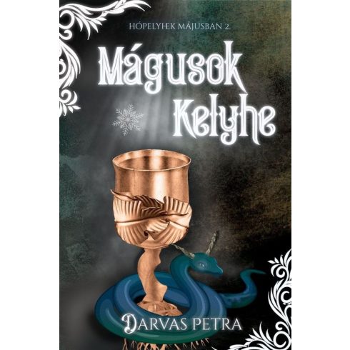 Darvas Petra: Mágusok Kelyhe