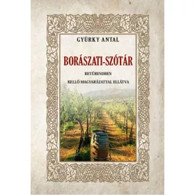 Gyürki Antal: Borászati-szótár