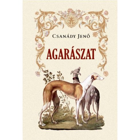 Csanády Jenő: Agarászat