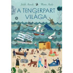 Martin Haake, Judith Homoki: A tengerpart világa