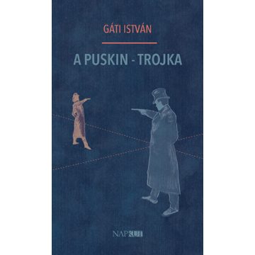 Gáti István: A Puskin-trojka