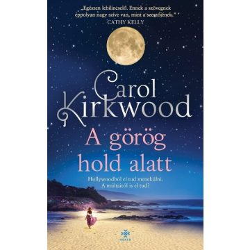 Carol Kirkwood: A görög hold alatt