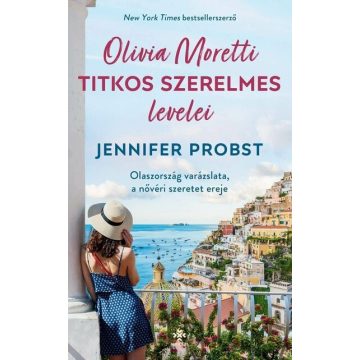 Jennifer Probst: Olivia Moretti titkos szerelmes levelei