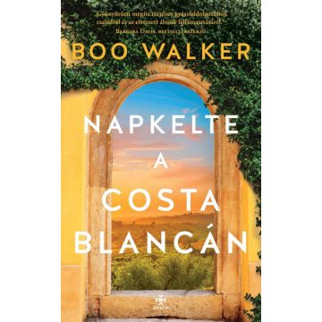 Boo Walker: Napkelte a Costa Blancán