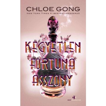Chloe Gong: Kegyetlen Fortuna asszony - élnyomott