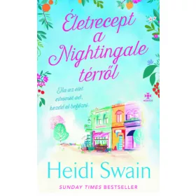 Heidi Swain: Életrecept a Nightingale térről