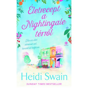 Heidi Swain: Életrecept a Nightingale térről