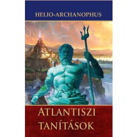 Helio-Archanophus: Atlantiszi tanítások