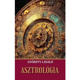   Győrffy László: Asztrológia (Névre szólóan dedikálható)