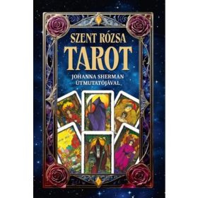 Johanna Sherman: A szent rózsa Tarot