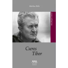 Márkus Béla: Cseres Tibor