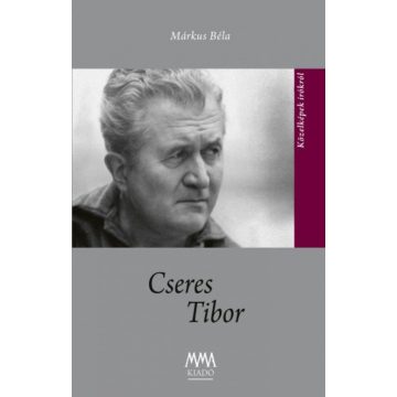 Márkus Béla: Cseres Tibor