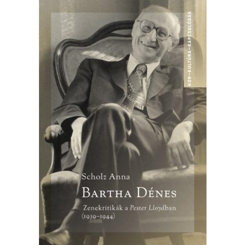 Scholz Anna: Bartha Dénes