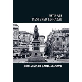 Pintér Judit: Mesterek és hazák