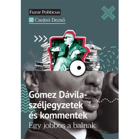   Csejtei Dezső: Gómez Dávila - széljegyzetek és kommentek