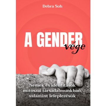 Debra Soh: A gender vége