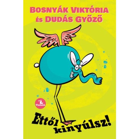 Bosnyák Viktória, Dudás Győző: Ettől kinyúlsz!