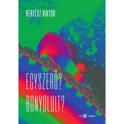 Kertész Viktor: Egyszerű? Bonyolult?