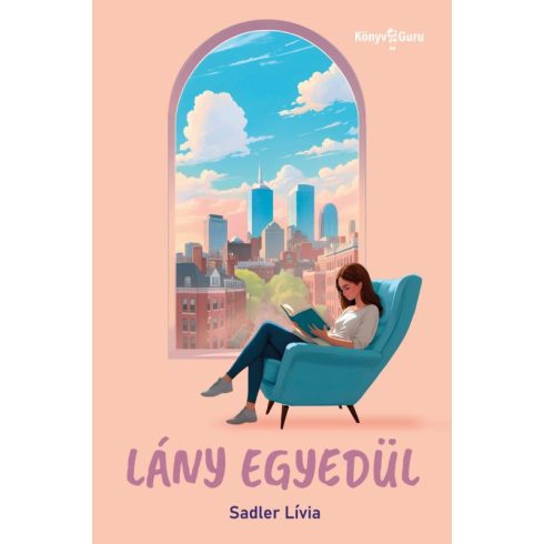 Sadler Lívia: Lány egyedül