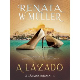 W. Renáta Müller: A lázadó