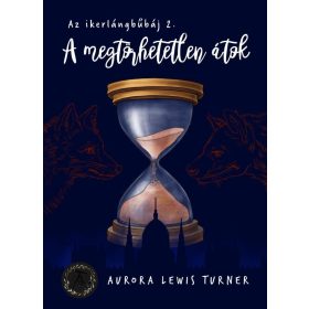 Aurora Lewis Turner: A megtörhetetlen átok