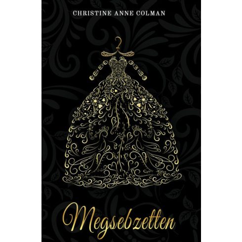 Christine Anne Colman: Megsebzetten