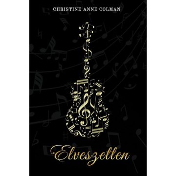 Christine Anne Colman: Elveszetten