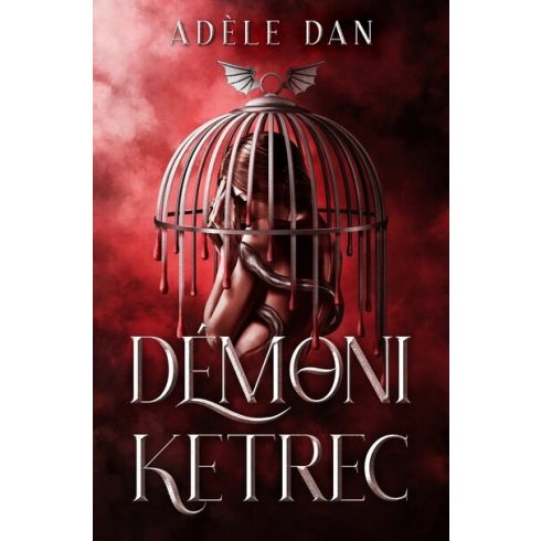 Adéle Dan: Démoni ketrec