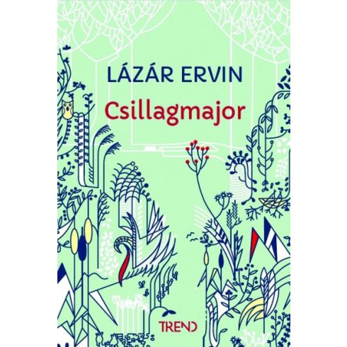 Lázár Ervin: Csillagmajor