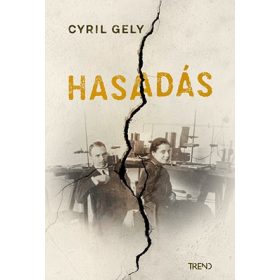 Cyril Gely: Hasadás