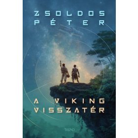 Zsoldos Péter: A Viking visszatér