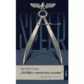 Jean-Noel Orengo: Ön Hitler reménytelen szerelme