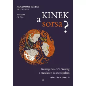 Mogyorósy-Révész Zsuzsanna, Vaskor Gréta: Kinek a sorsa?