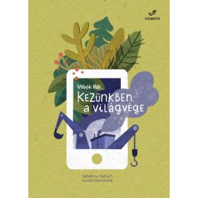 Vibók Ildi: Kezünkben a világvége