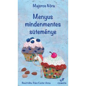 Majoros Nóra: Menyus mindenmentes süteménye