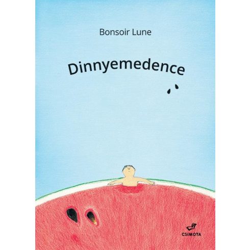 Bonsoir Lune: Dinnyemedence