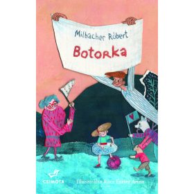 Milbacher Róbert: Botorka