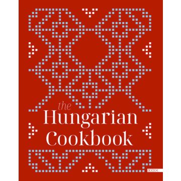 : The Hungarian Cookbook