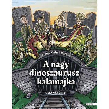 Vass Gergely: A nagy dinoszauruszkalamajka