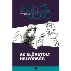 Rejtő Jenő: Az előretolt helyőrség
