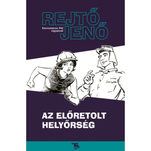 Rejtő Jenő: Az előretolt helyőrség