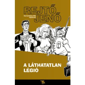Rejtő Jenő: A láthatatlan légió
