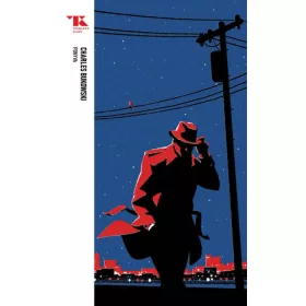 Charles Bukowski: Ponyva - Trubadúr Zsebkönyv