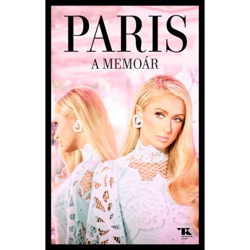 Paris Hilton: A memoár