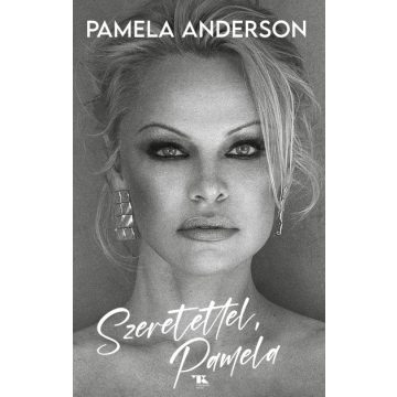 Pamela Anderson: Szeretettel, Pamela
