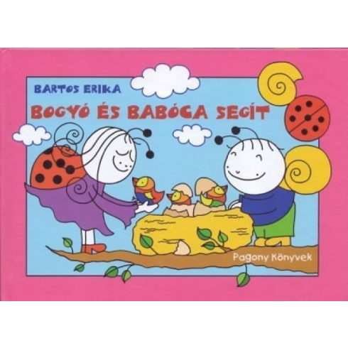 Bartos Erika: Bogyó és Babóca segít