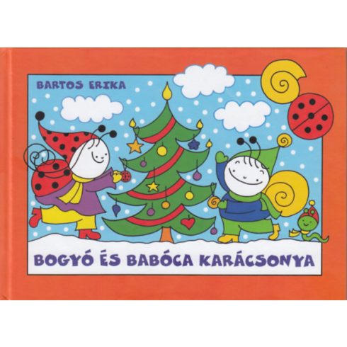 Bartos Erika: Bogyó és Babóca karácsonya - Télapó, Karácsony