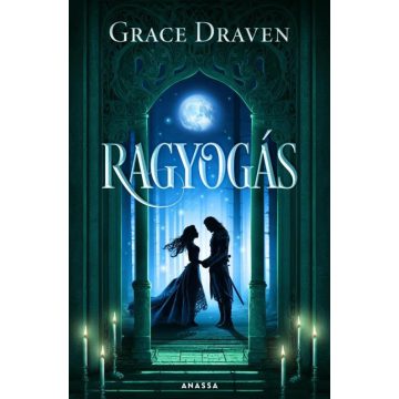 Grace Draven: Ragyogás